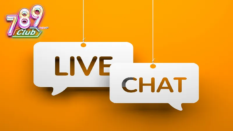Những cách dễ dàng để người mới liên hệ 789Club 2 Live chat nhanh chóng khi cần thiết